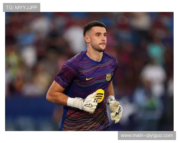 巴萨门将乔安-加西亚表现优异,引发国家队选人难题 巴萨门将乔安-加西亚表现优异,引发国家队选人难题